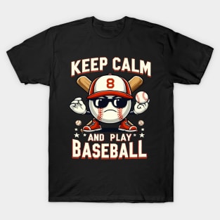 funny baseball ball keep calm and play baseball T-Shirt